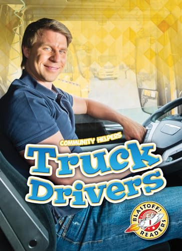 Truck Drivers by Betsy Rathburn, Dana Fleming, 9781644871096
