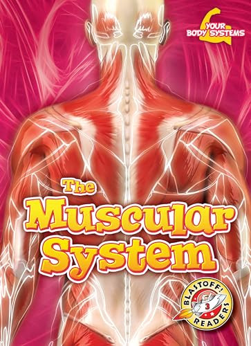 The Muscular System by Rebecca Pettiford, 9781618917539