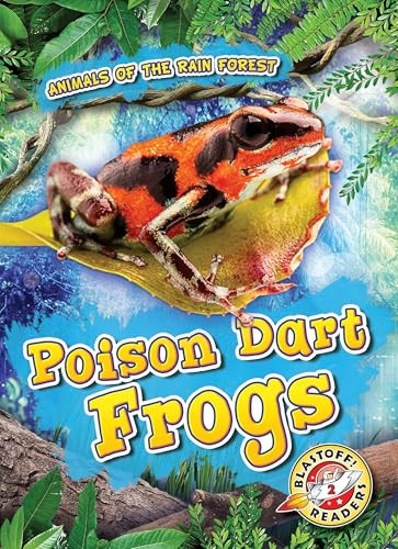 Poison Dart Frogs by Rachel Grack, Dana Fleming, 9781626179516