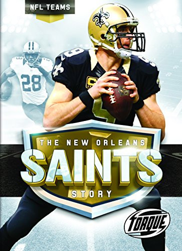 The New Orleans Saints Story by Larry Mack, 9781626173743