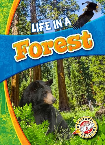 Life in a Forest by Laura Hamilton Waxman, Mandy Kaplan, 9781626173170