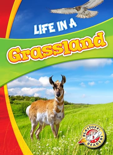 Life in a Grassland by Laura Hamilton Waxman, Mandy Kaplan, 9781626173187