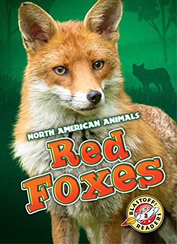Red Foxes by Megan Borgert-Spaniol, Mandy Kaplan, 9781626175402