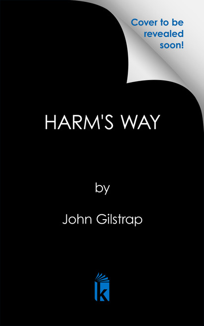 Harm's Way by John Gilstrap, 9781496758736