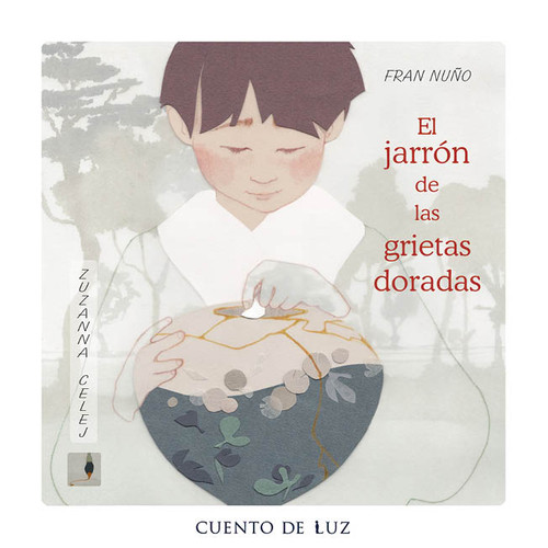 El jarrón de las grietas doradas (Spanish Edition) by Fran Nuño, Zuzanna Celej, 9788410438569