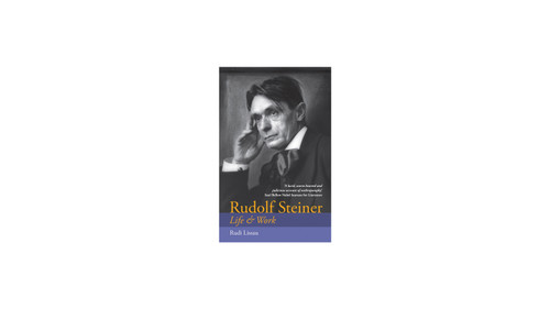 Rudolf Steiner (Life & Work) by Rudi Lissau, 9781912480944