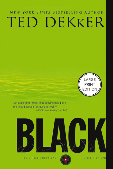 Black ((HarperCollins Large Print)) by Ted Dekker, 9781404121638