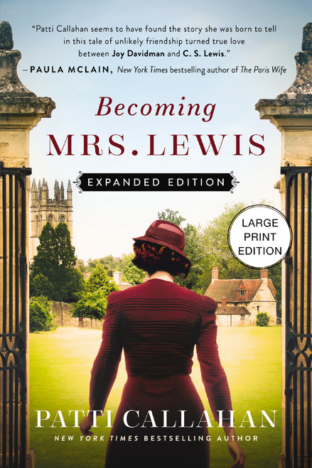 Becoming Mrs. Lewis (Expanded Edition (HarperCollins Large Print)) by Patti Callahan, 9781404121881