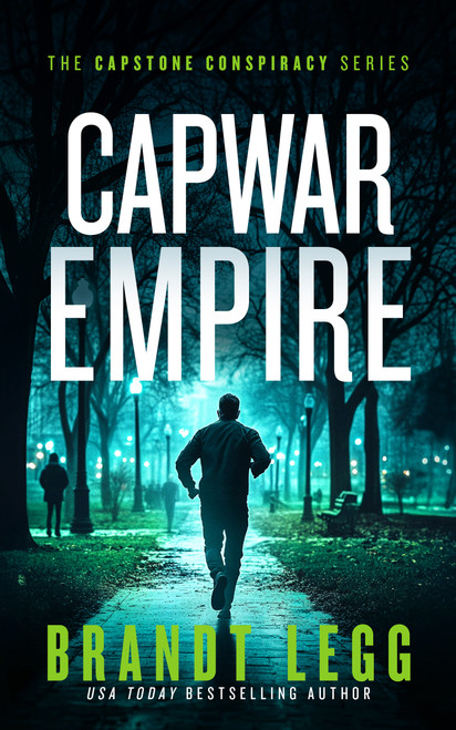 CapWar Empire (A gripping political thriller) by Brandt Legg, 9781036700485