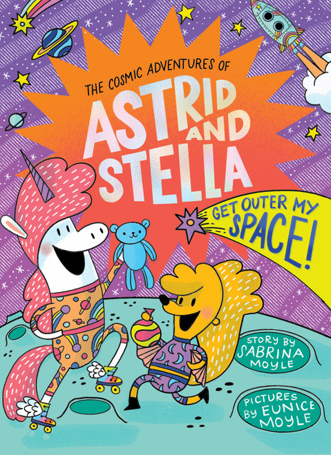 Get Outer My Space! (The Cosmic Adventures of Astrid and Stella Book #3 (A Hello!Lucky Book)) (A Graphic Novel) by Sabrina Moyle, Eunice Moyle, Hello!Lucky, 9781419766435