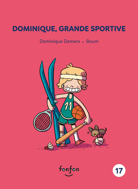 Dominique, grande sportive (French Edition) by Dominique Demers, Boum, 9782923813783