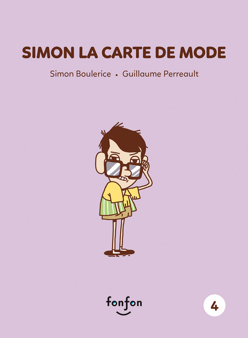 Simon la carte de mode (French Edition) by Simon Boulerice, Guillaume Perreault, 9782923813226