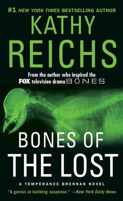 Bones of the Lost (A Temperance Brennan Novel) by Kathy Reichs, 9781668283486