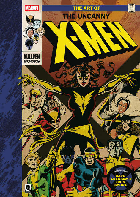 The Art of The Uncanny X-Men by Dave Cockrum, John Byrne, Len Wein, Chris Claremont, Ian Chalgren, 9781506754949