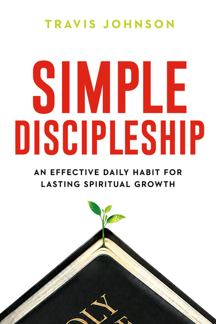 Simple Discipleship by Travis Johnson, 9781636416564