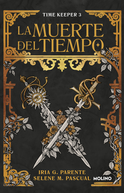 La muerte del tiempo / The Dead of Time (Spanish Edition) by Iria G. Parente, 9786073879880