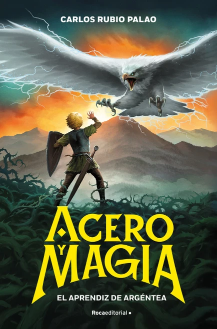 El aprendiz de Argéntea / The Apprentice of Argéntea (Spanish Edition) by Carlos Rubio Palao, 9791387517175