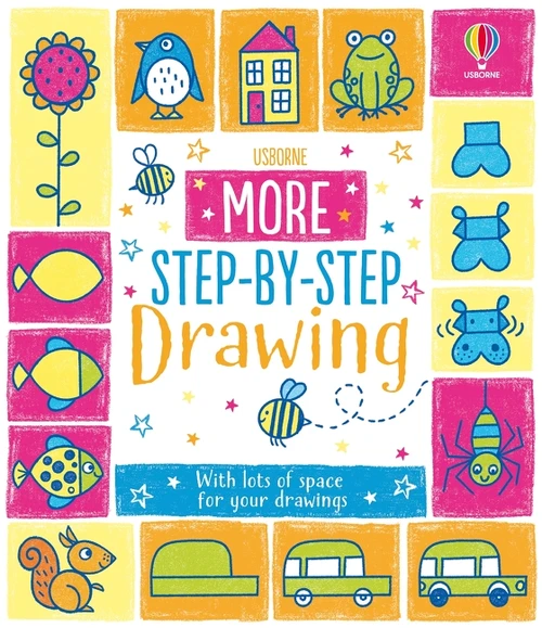 More Step-by-Step Drawing Book by Candice Whatmore, Fiona Watt, 9781836054221