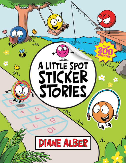 A Little Spot Sticker Stories (Over 300 Stickers!) by Diane Alber, 9781972410028