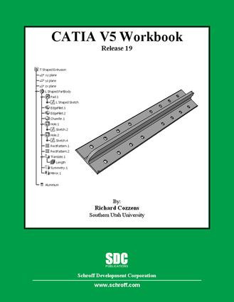 CATIA V5 Workbook Release 19 by Richard Cozzens, 9781585035441