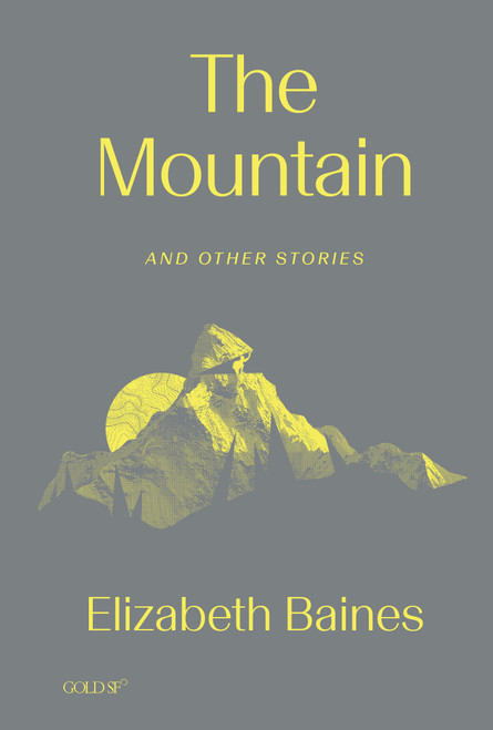 The Mountain and Other Stories by Elisabeth Baines, 9781915983657