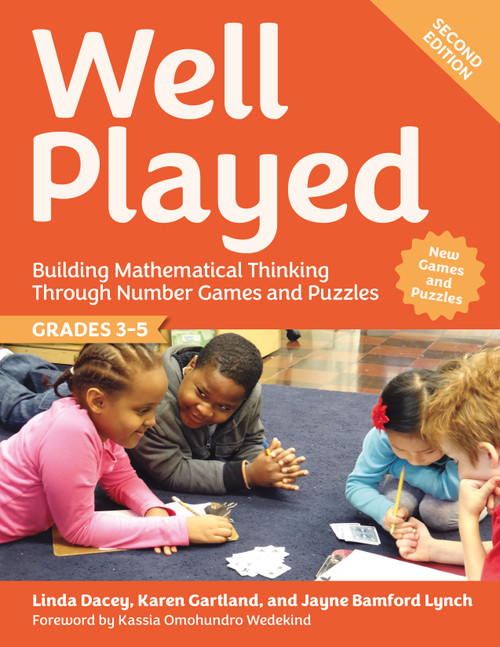 Well Played, Grades 3-5 (Building Mathematical Thinking Through Number Games and Puzzles) by Linda Dacey, Karen Gartland, Jayne Bamford Lynch, 9781032831190