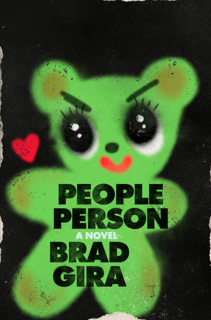 People Person (A Novel) by Brad Gira, 9798217380336