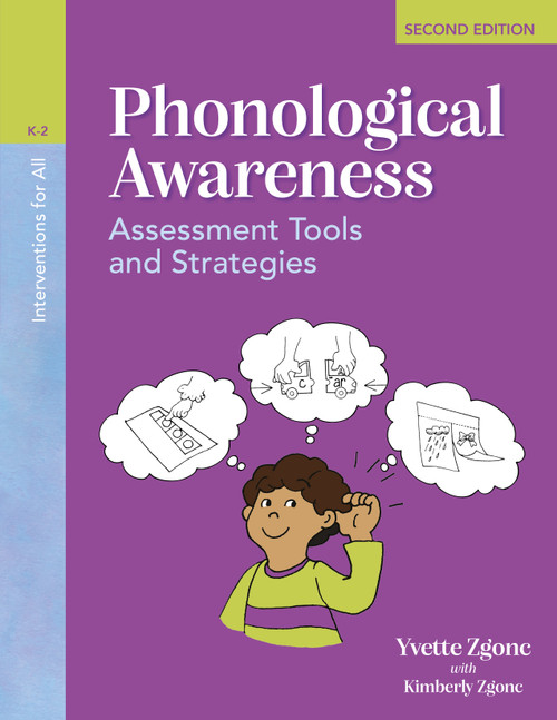 Interventions for All: Phonological Awareness, K-2 (Assessment Tools and Strategies) by Yvette Zgonc, Kimberly Zgonc, 9781032880037