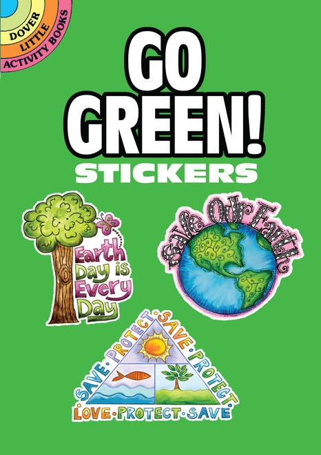 Go Green! Stickers (Miniature Edition) by Karen Embry, 9780486470207