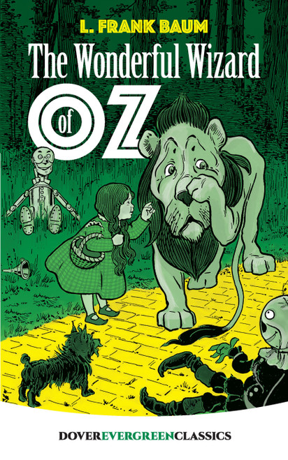 The Wonderful Wizard of Oz - 9780486291161 by L. Frank Baum, 9780486291161