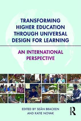 Transforming Higher Education Through Universal Design for Learning (An International Perspective) by Seán Bracken, Katie Novak, 9780815354734