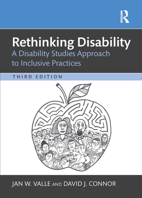 Rethinking Disability (A Disability Studies Approach to Inclusive Practices) by Jan W. Valle, David J. Connor, 9781041012023