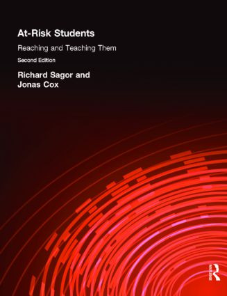 At Risk Students (Reaching and Teaching Them) by Jonas Cox, 9781930556713