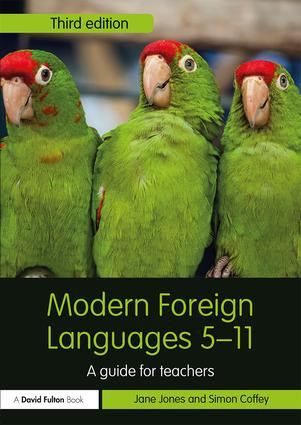 Modern Foreign Languages 5-11 (A guide for teachers) by Jane Jones, Simon Coffey, 9781138645677