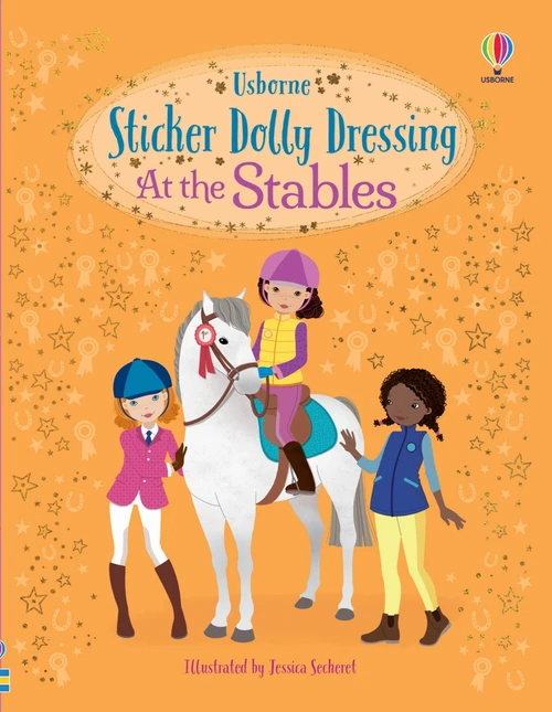 Sticker Dolly Dressing At the Stables by Lucy Bowman, Jessica Secheret, 9781836053699