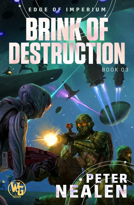 Brink of Destruction by Peter Nealen, 9798889220824