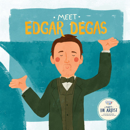 Meet Edgar Degas, 9798886187229