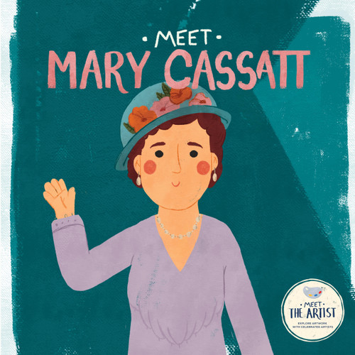 Meet Mary Cassatt, 9798886184747