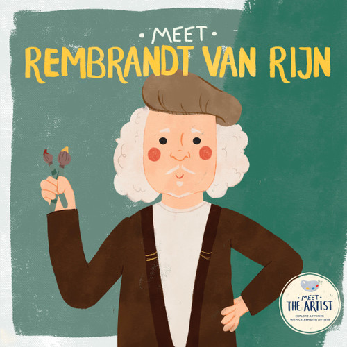 Meet Rembrandt van Rijn, 9798886184945