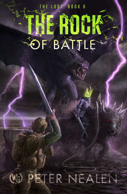 The Rock of Battle by Peter Nealen, 9798889220008
