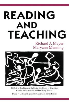 Reading and Teaching by Richard Meyer, Maryann Manning, 9780805854299
