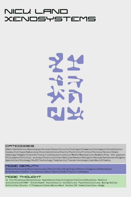 Xenosystems by Nick Land, 9798901160855