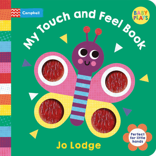 My Touch and Feel Book by Jo Lodge, Campbell Books, 9781037414589