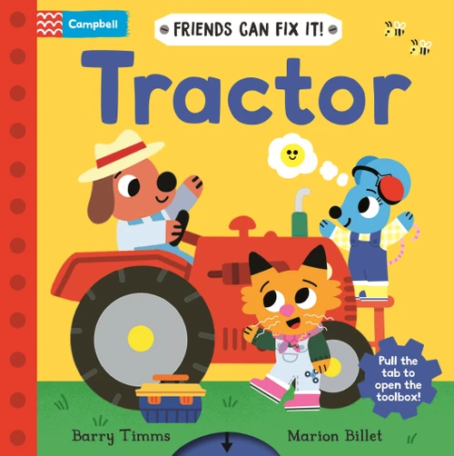 Friends Can Fix It: Tractor by Barry Timms, Marion Billet, 9781037418068