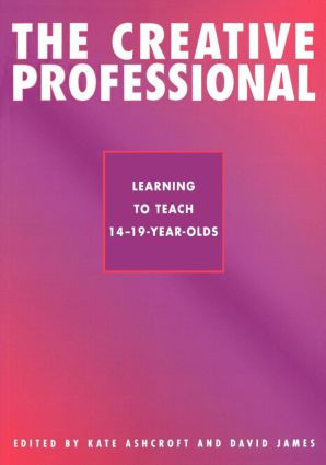 CREATIVE PROFESSIONAL by Kate Ashcroft, David James, 9780750707404