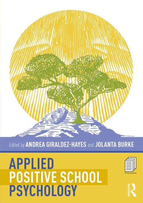 Applied Positive School Psychology by Andrea Giraldez-Hayes, Jolanta Burke, 9781032132068