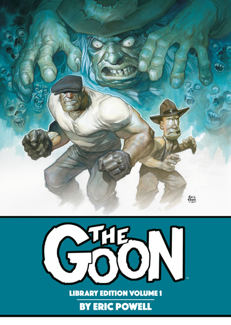 The Goon Library Edition Volume 1 (Second Edition) by Eric Powell, 9781506754208