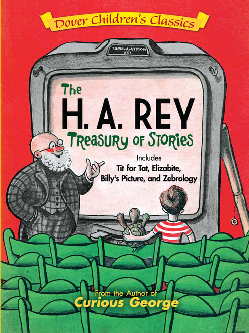 The H. A. Rey Treasury of Stories by H. A. Rey, Margaret Rey, 9780486784687