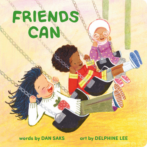 Friends Can by Dan Saks, Delphine Lee, 9798217142859