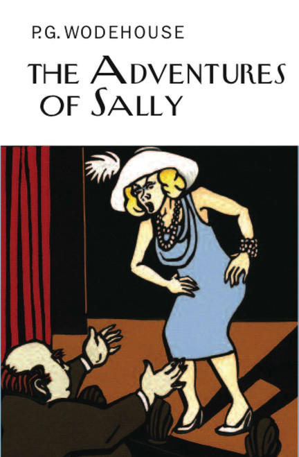 Adventures of Sally by P.G. Wodehouse, 9781590207550